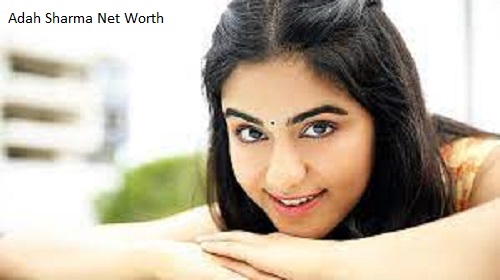 Adah Sharma Net Worth