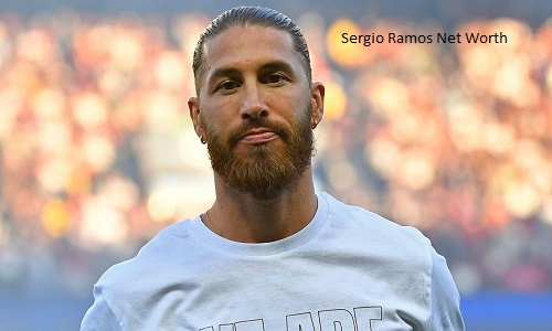 Sergio Ramos Net Worth