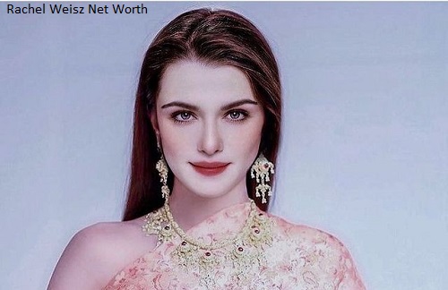 Rachel Weisz Net Worth