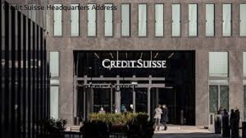 Credit Suisse Headquarters Address