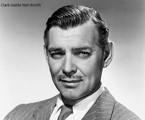 Clark Gable Net Worth