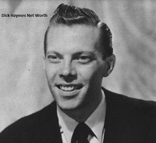 Dick Haymes Net Worth