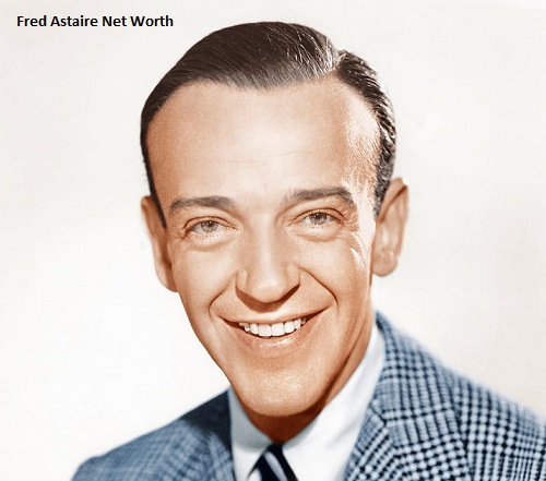 Fred Astaire Net Worth