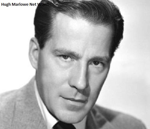 Hugh Marlowe Net Worth